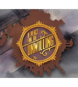 A Place for the Unwilling Steam Key GLOBAL